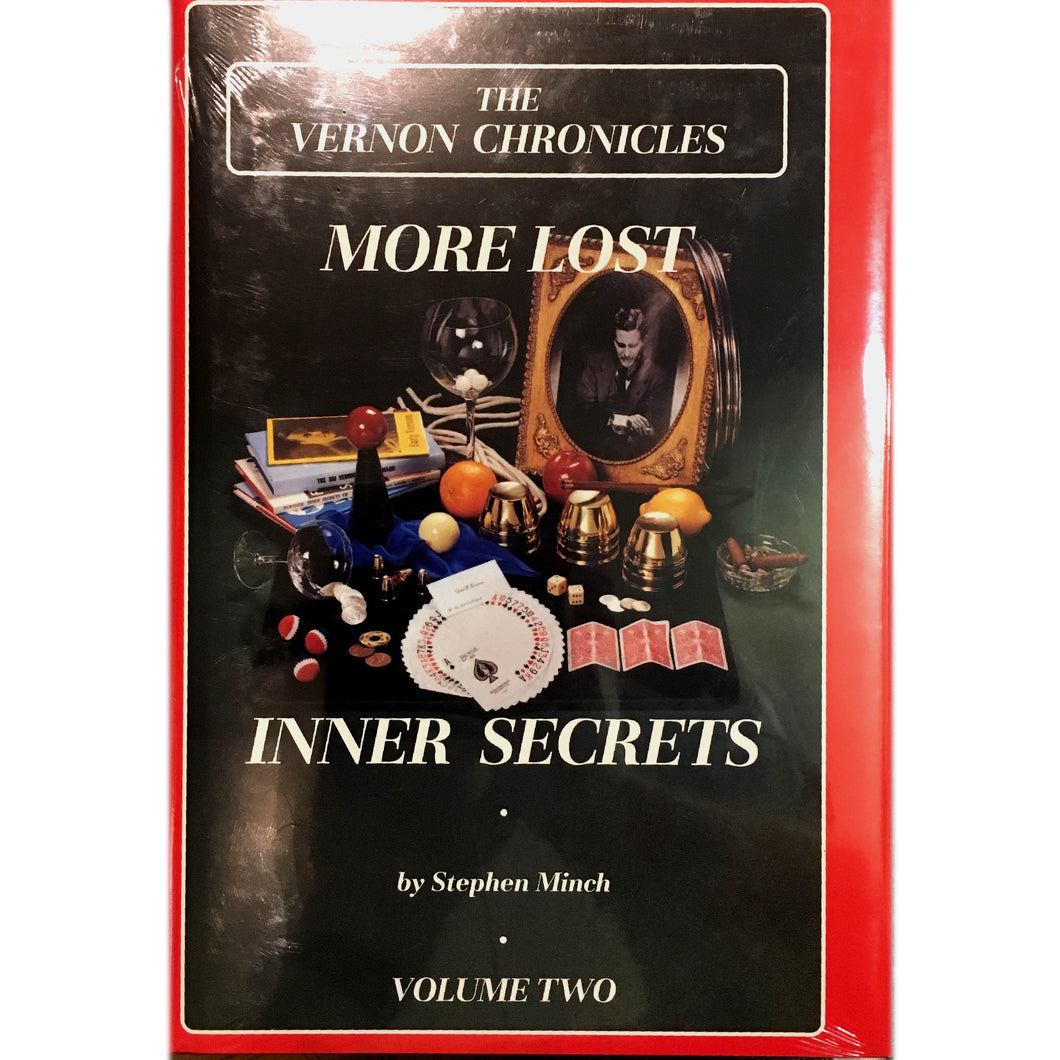 The Vernon Chronicles More Lost Inner Secrets Vol.2 by Stephan Minch