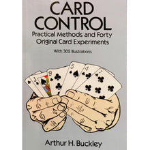 Load image into Gallery viewer, Card Control by Arthur Buckley