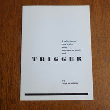 Load image into Gallery viewer, Trigger by Roy Walton (1976 edition)
