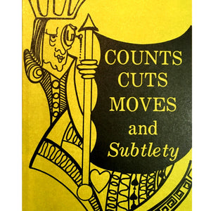 Counts Cuts Moves and Subtlety by Jerry Mentzer