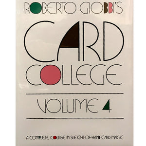 Card College Vol. 4 by Roberto Giobbi