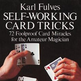 karl fulves self-working card tricks 72 foolproof card miracles for the amateur magician tam shepherds roy walton magic